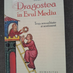 JEAN VERDON - DRAGOSTEA IN EVUL MEDIU - TRUP SEXUALITATE SI SENTIMENT {HUMANITAS 2009, 235 PAG IMPECABILA}