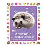 My Adorable Hedgehog Journal