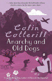 Anarchy and Old Dogs | Colin Cotterill