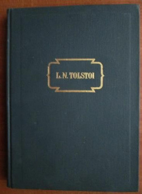 L. N. Tolstoi - Anna Karenina ( Opere, vol. 8 - partea 1-4 ) foto
