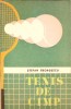 Tenis de Camp Stefan Georgescu, Editura Stadion 1974, Carte Sport Romana, 191 Pagini