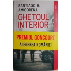 Ghetoul interior &ndash; Santiago H. Amigorena