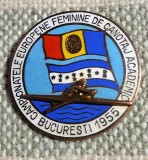Insigna Campionalele Europene Feminine de Canotaj Academic Bucuresti 1955