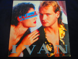 Ivan - Hey! Mademoiselle! _ vinyl,LP _ CBS ( 1986, Olanda), VINIL, Dance