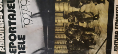 Reportajele mele 1927-1938 F.Brunea Fox 1979 foto