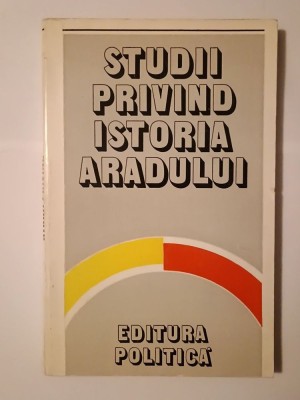 Studii privind istoria Aradului (1980) foto