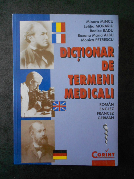 MIOARA MINCU, ROXANA MARIA ALBU - DICTIONAR DE TERMENI MEDICALI (1998)