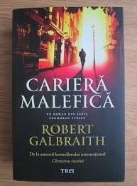 CARIERA MALEFICA - ROBERT GALBRAITH