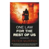 One Law For the Rest of Us