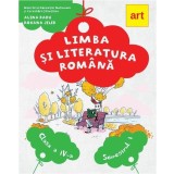 Limba și literatura rom&acirc;nă. Manual Clasa a IV-a Semestrul I (+CD) - Paperback - Alina Radu, Roxana Jeler - Art Klett