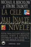 Cumpara ieftin La Cele Mai Inalte Nivele - Michael R. Beschloss, Strobe Talbott