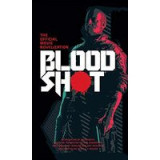 Bloodshot - the Official Movie Novelization