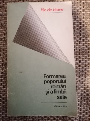Formarea poporului roman si a limbii sale &amp;ndash; Gh. Stefan foto