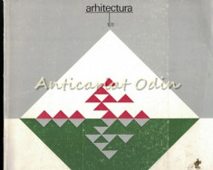 Arhitectura - Anul: XXV, Nr.: 1, 2-3, 4, 5, 6/1977 foto
