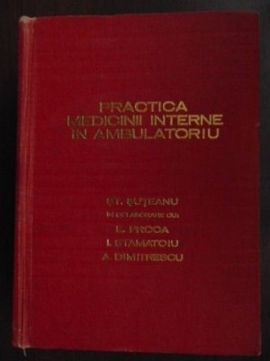 Practica medicinii interne in ambulatoriu-E. Proca foto
