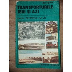 Transporturile ieri si azi- Dan Ignat