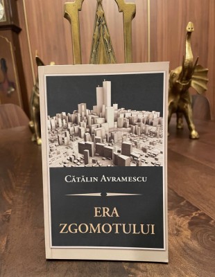 Catalin Avramescu - Era Zgomotului. Eseuri (2011 - Ca noua!) foto