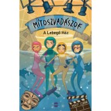 M&iacute;toszvad&aacute;szok 2. - A Lebegő H&aacute;z - Mik&oacute; Csaba