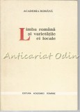 Cumpara ieftin Limba Romana si Varietatile Ei Locale - Editura Academiei Romane, 1995, 133 pagini