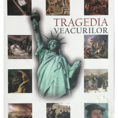 Ellen Gould White - Tragedia veacurilor (editia 2022)