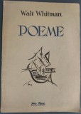 WALT WHITMAN - POEME: TALMACIRI, COMENTAR SI VIGNETE DE MARGARETA STERIAN (EDITURA PRO PACE, 1945) [EXEMPLARUL NR. 308 DIN 500 PE HARTIE JAPONEZA]