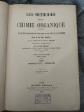 Les methodes de la chimie organique - Tome 1, 1921