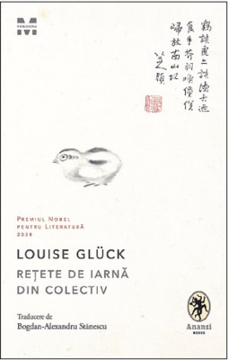 Retete De Iarna Din Colectiv, Louise Gluck - Editura Pandora-M foto
