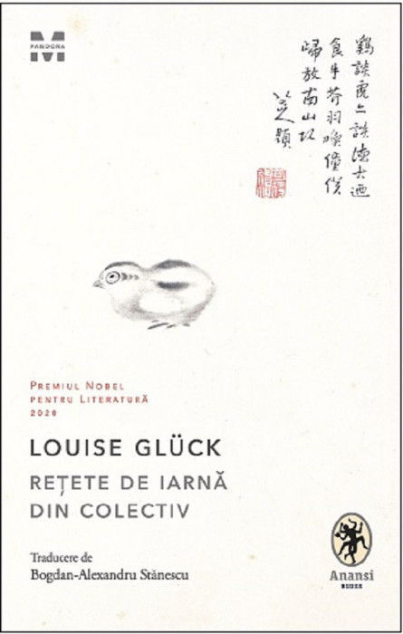 Retete De Iarna Din Colectiv, Louise Gluck - Editura Pandora-M