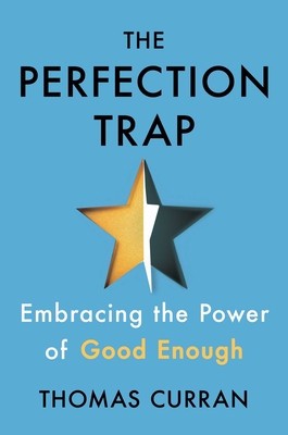 The Perfection Trap: Embracing the Power of Good Enough foto