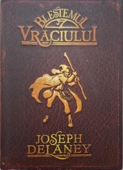 Blestemul Vraciului. Cronicile Wardstone Cartea a doua &ndash; Joseph Delaney