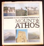 WITNESSES TO THE ROMANIAN PRESENCE IN MOUNT ATHOS-VIRGIL CANDEA, CONSTANTIN SIMIONESCU-367513