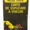 Nicuta Tanase - Carte de explicare a viselor
