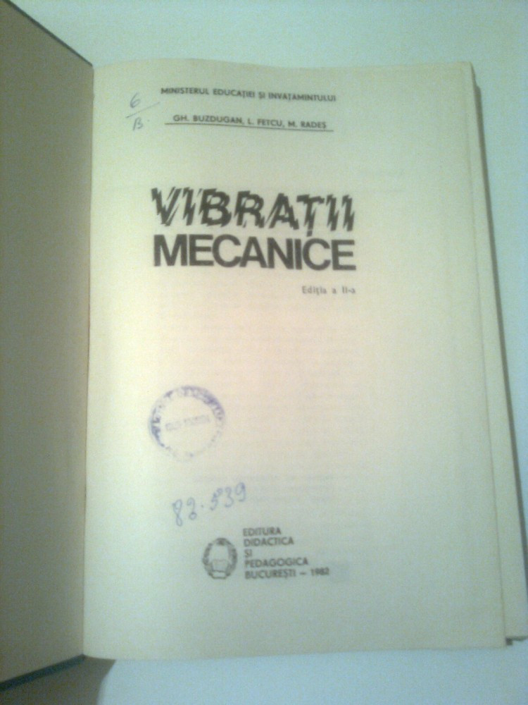 VIBRATII MECANICE ~ GH. BUZDUGAN / M. RADES | Okazii.ro