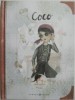 Coco - Itziar Miranda, Jorge Miranda - Carte Povesti Copii