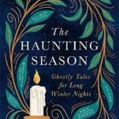 The Haunting Season | Sara Collins, Bridget Collins, Natasha Pulley