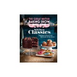 The Great British Baking Show: Kitchen Classics: The Official 2023 Great British Bake Off Book