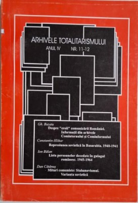 Arhivele totalitarismului. Anul IV. Nr. 11-12 2-3/1996 foto