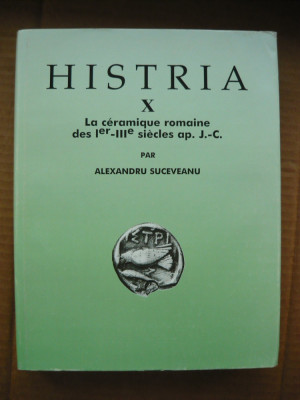 HISTRIA X - LA CERAMIQUE ROMAINE DES I&amp;#039;er-III&amp;#039;e SIECLES AP. J.-C. - 2000 foto