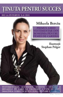 Mihaela Berciu - Ținuta pentru succes de la interviu la CEO foto