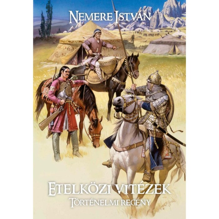 Etelk&ouml;zi vit&eacute;zek - Ősmagyar tril&oacute;gia 2. r&eacute;sz - Nemere Istv&aacute;n