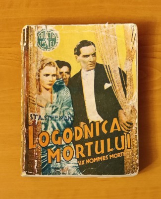 Logodnica mortului - Stanislas Andre Steeman (Colecția celor 15 lei) foto