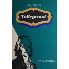 Talleyrand - Jean Orieux