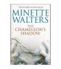 Minette Walters - The chameleon&#039;s shadow - 112046
