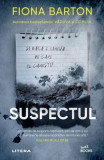 Suspectul - Paperback brosat - Fiona Barton - Litera