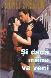 Cumpara ieftin Sidney Sheldon - Si daca maine va veni