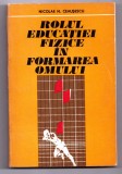 rolul educatiei fizice in formarea omului de nicolae n. ceausescu