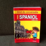 Ghid de conversatie spaniol - Dragis Cojocaru, Cristina Sava