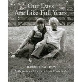 Our Days Are Like Full Years