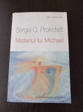 Sergej O. Prokofieff - Misteriul lui Michael