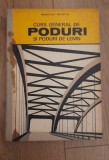 Curs general de poduri si poduri de lemn, 1983, Didactica si Pedagogica
